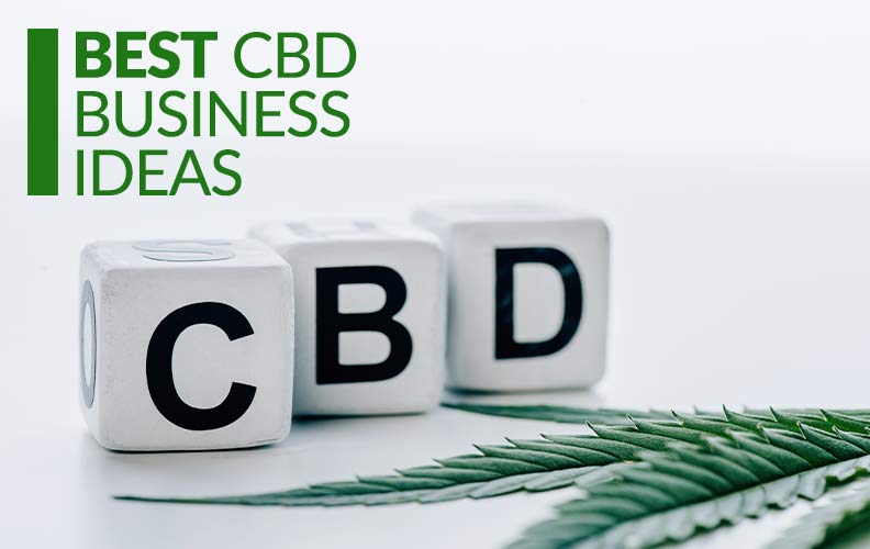 best cbd business ideas 2022 and 2023